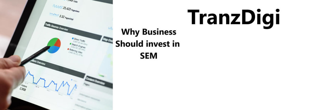 5 Compelling Reasons why Businesses should invest in SEM